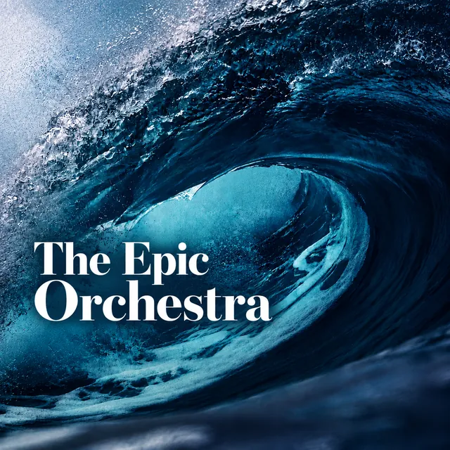 Cover of the playlist The Epic Orchestra